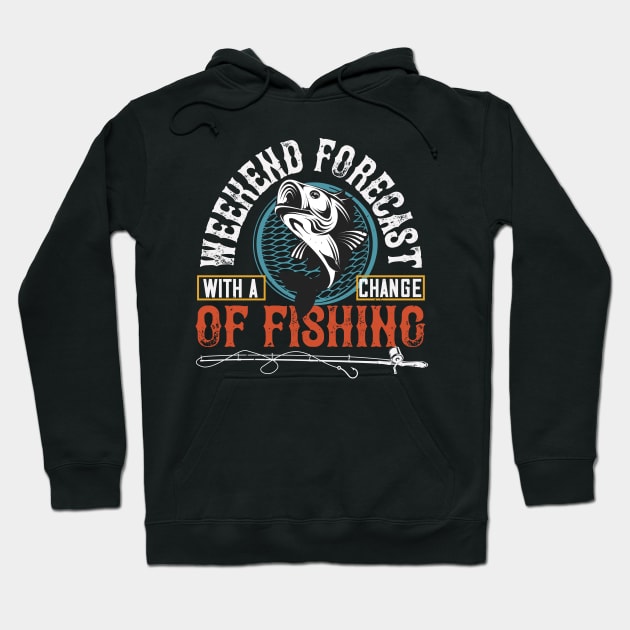 Fishing Forecast Hoodie by This n' That